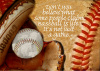11x14 Print - Baseball is Life